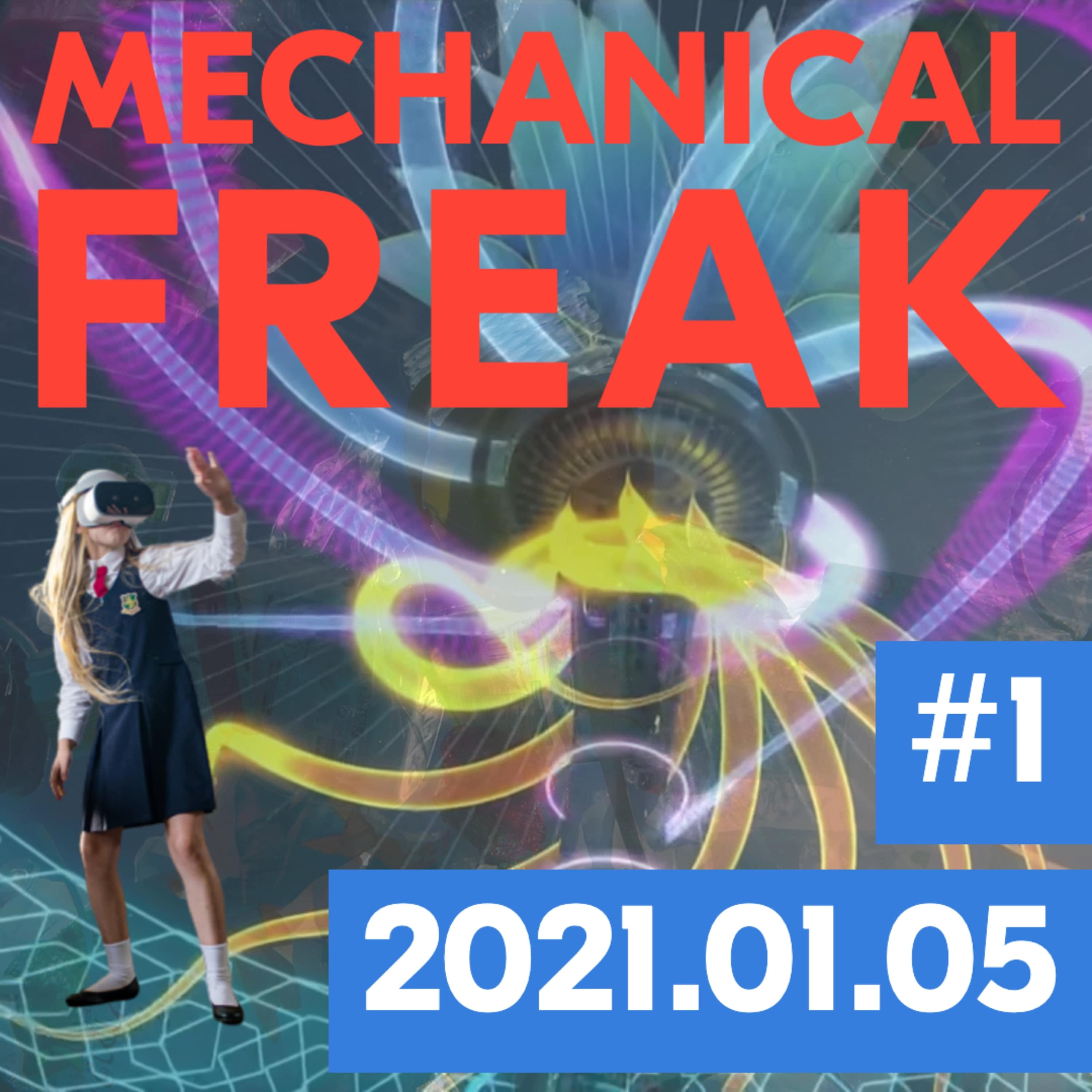 Episode #mechanical-freak-1 cover