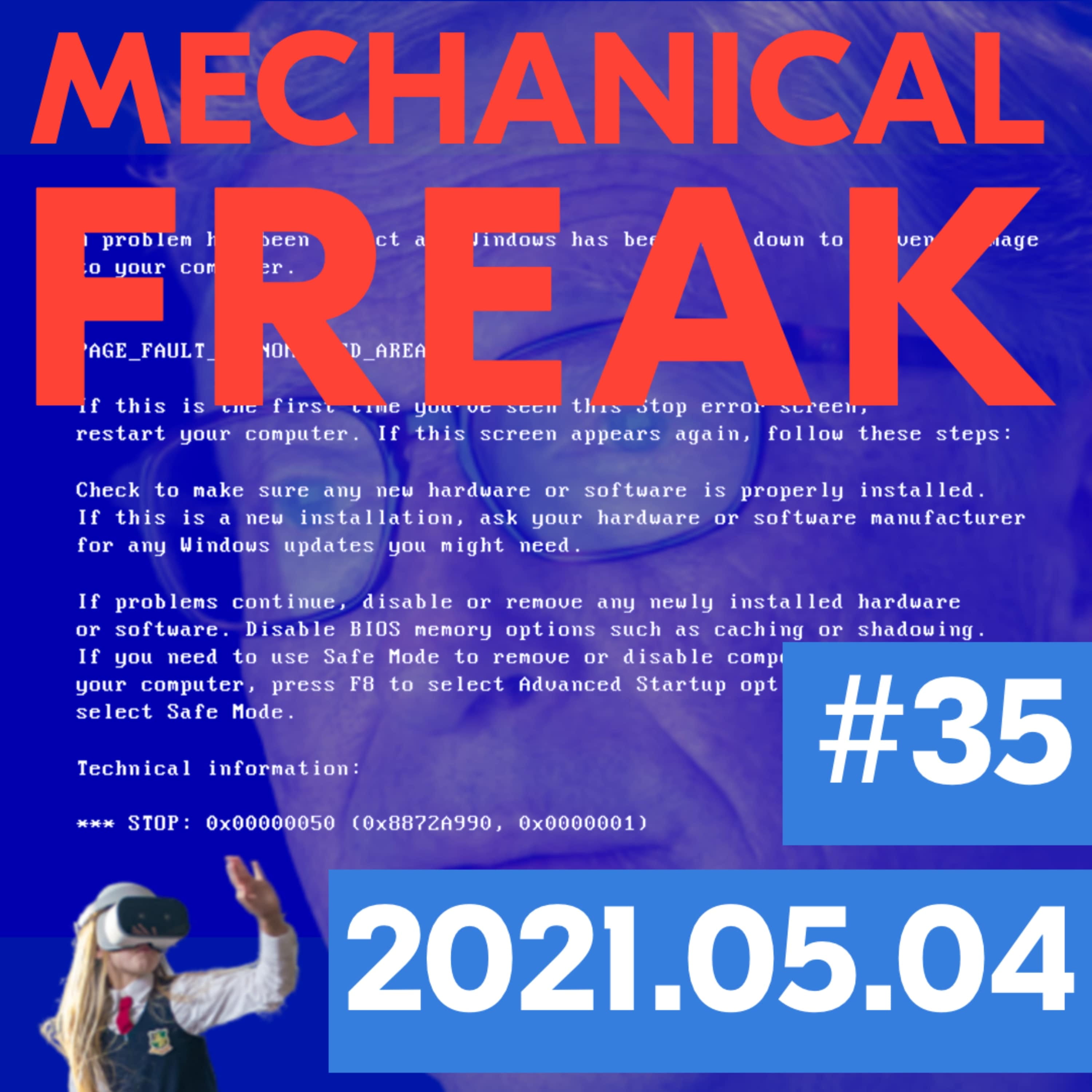 Episode #mechanical-freak-35 cover