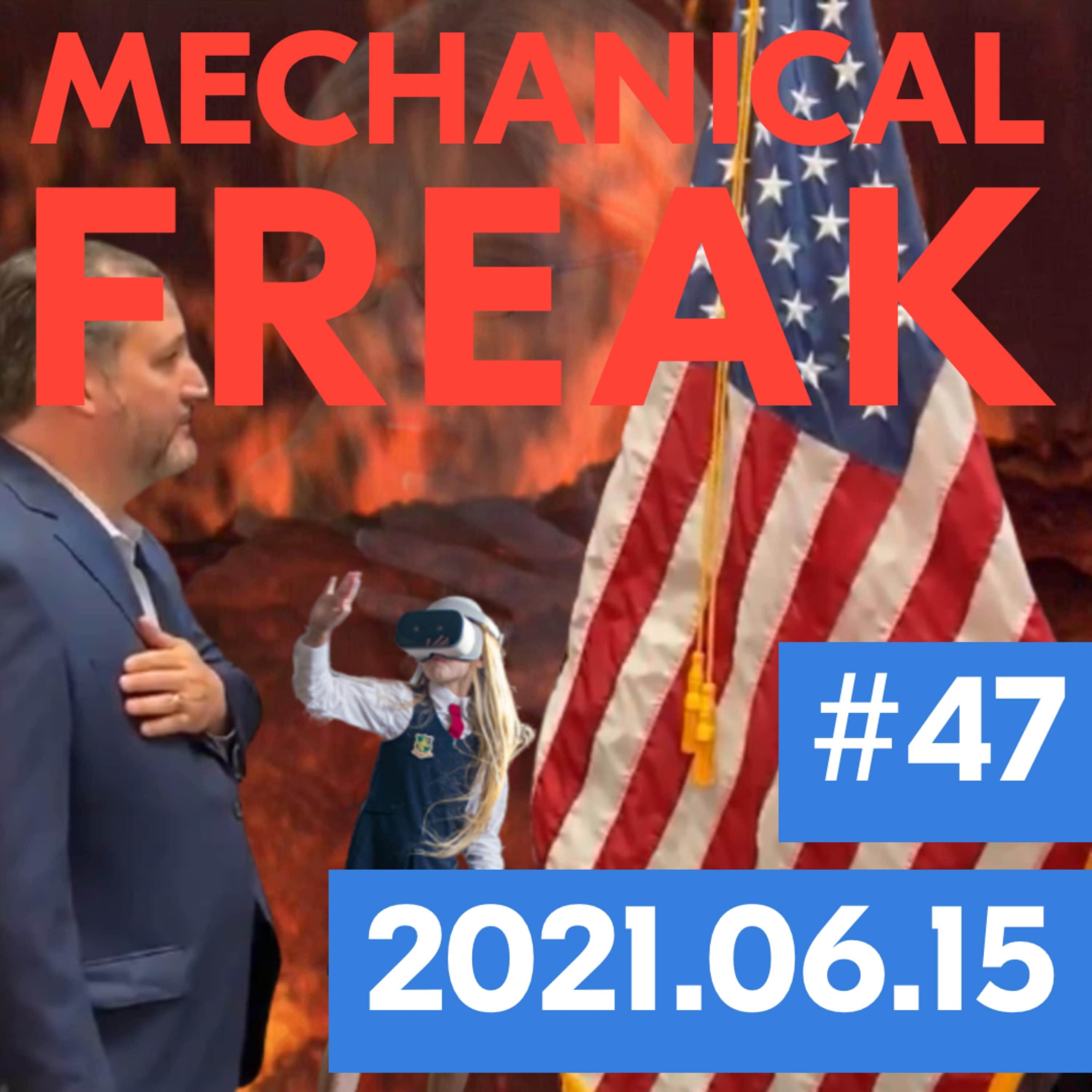 Episode #mechanical-freak-47 cover