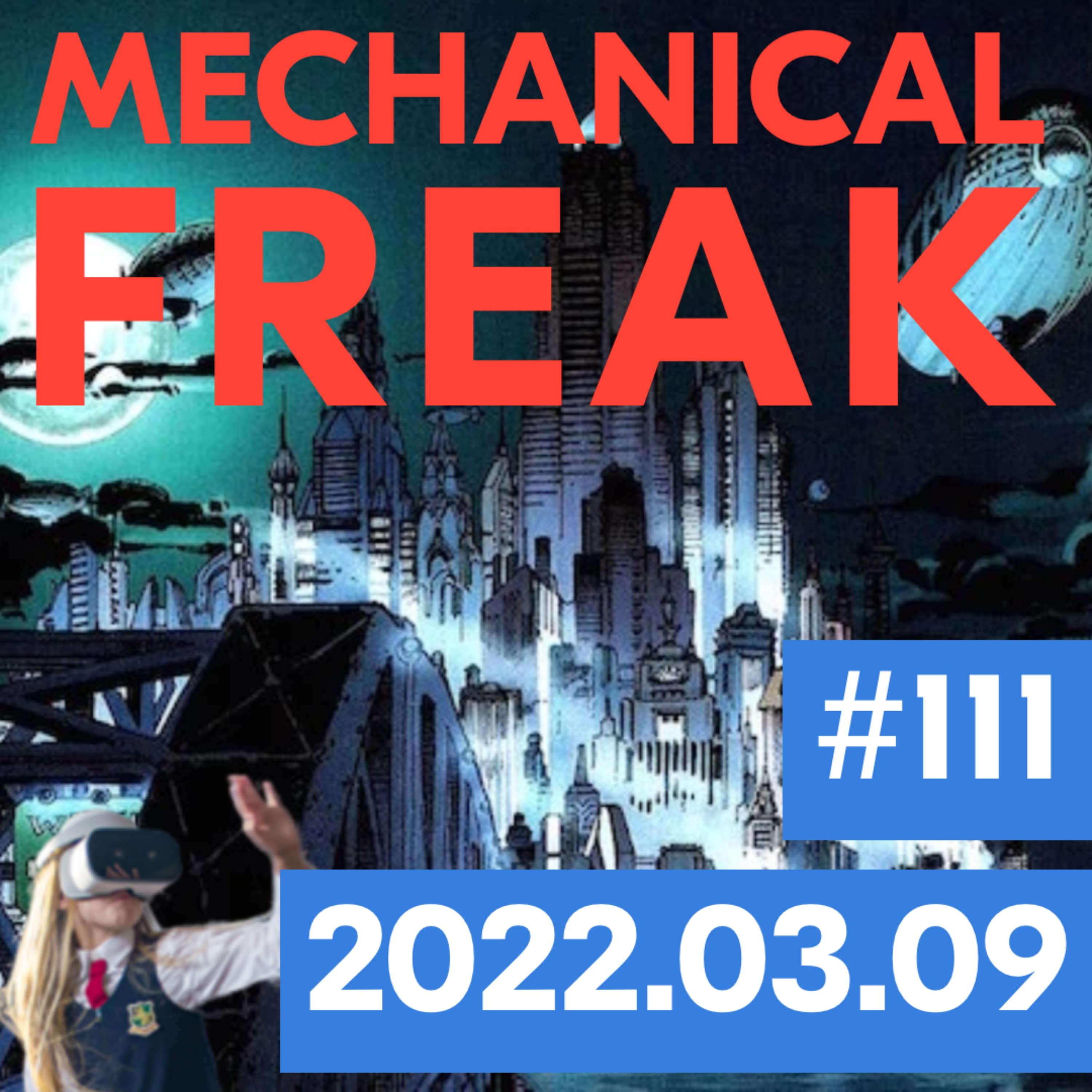 Episode #mechanical-freak-111 cover