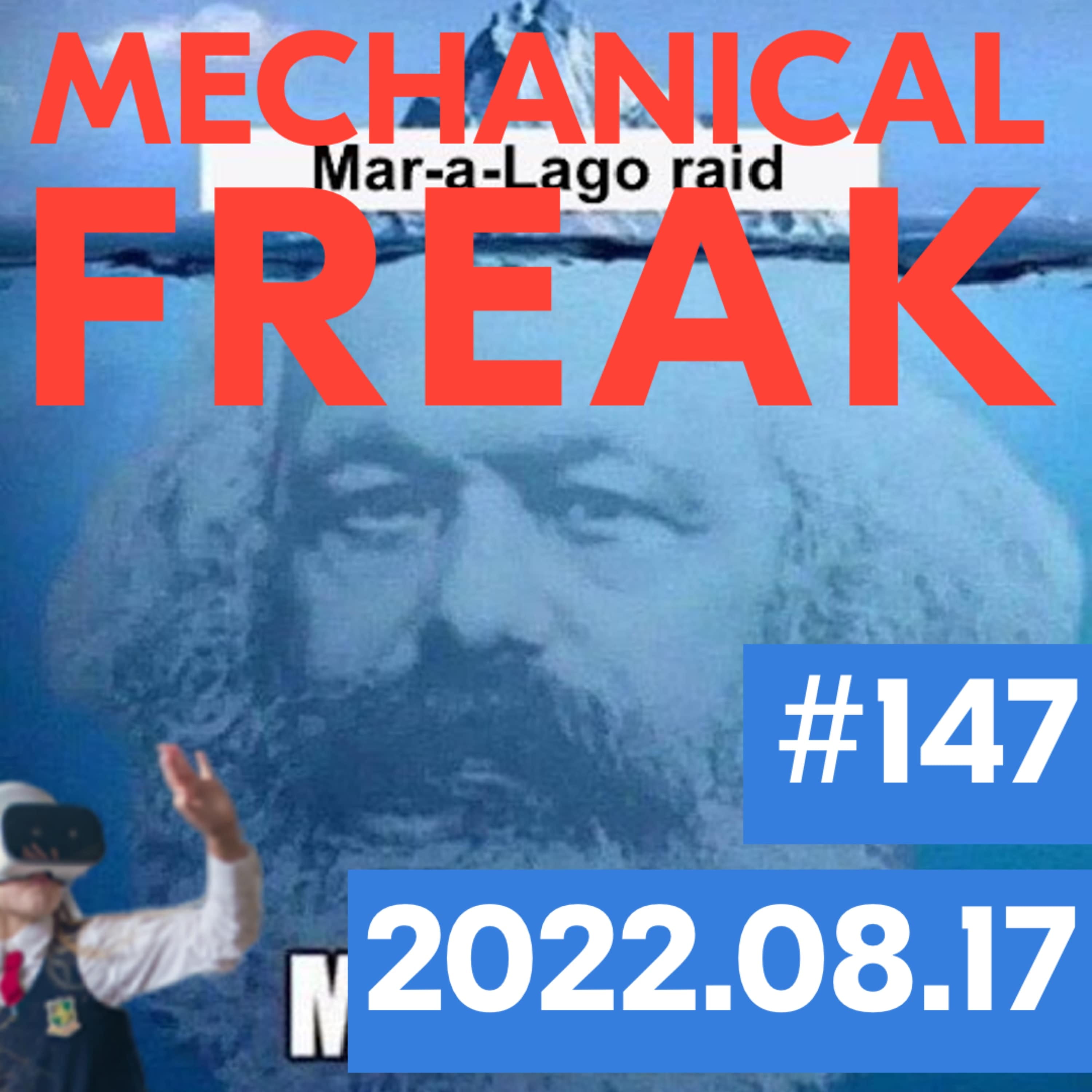Episode #mechanical-freak-147 cover