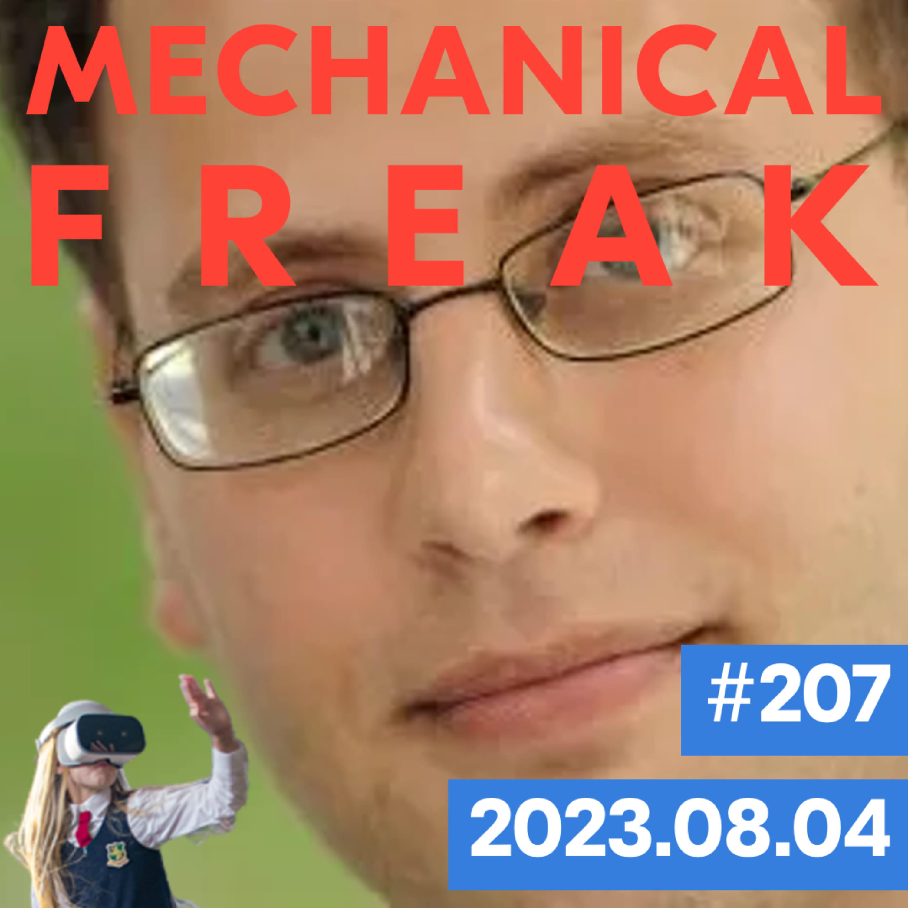 Episode #mechanical-freak-207 cover