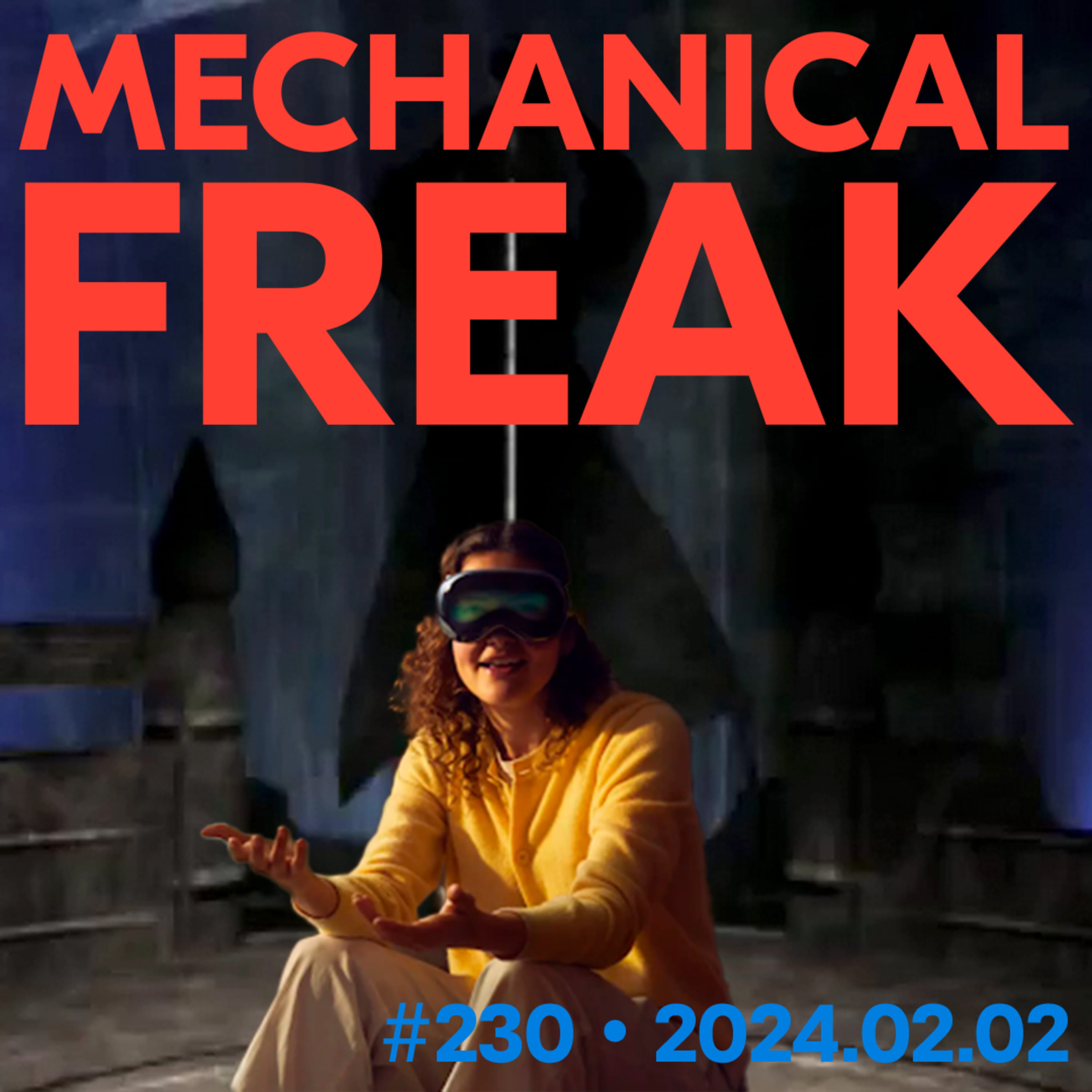 Episode #mechanical-freak-230 cover