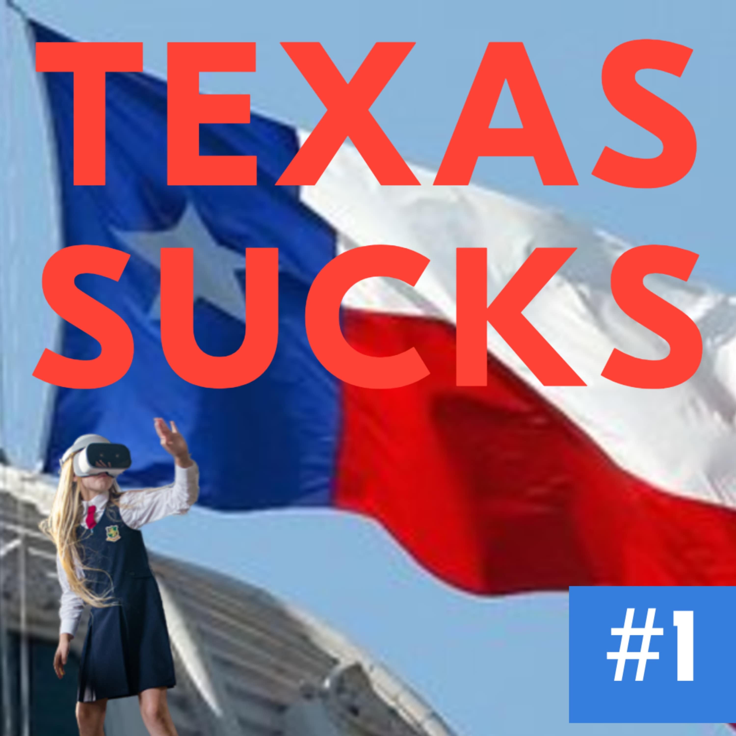 Episode #texas-sucks-1 cover